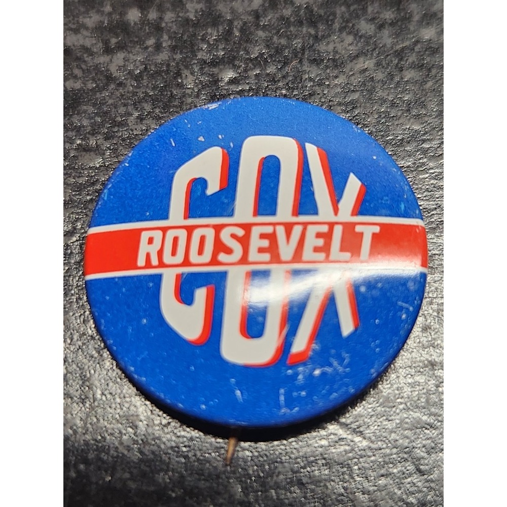 Cox Roosevelt Pinback Button 1920 Presidential Campaign approx. 7/8" Round